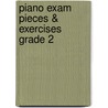 Piano Exam Pieces & Exercises Grade 2 door Trinity Guildhall