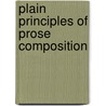 Plain Principles Of Prose Composition door William Minto