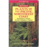 Plants of the Pacific Northwest Coast door Jim Pojar