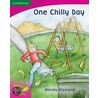Pobblebonk Reading 2.9 One Chilly Day door Wendy Blaxland