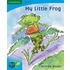 Pobblebonk Reading 3.9 My Little Frog