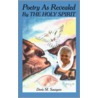 Poetry as Revealed by the Holy Spirit door Doris M. Sawyers