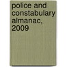 Police And Constabulary Almanac, 2009 door Helen Gough