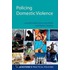 Policing Domestic Violence Bpps:ncs P