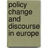 Policy Change and Discourse in Europe