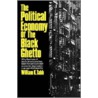 Political Economy Of The Black Ghetto by Wk Tabb