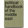 Political Handbook of the Middle East door Onbekend