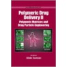 Polymer Drug Deliv Vol Ii Acsss 924 C door Sonke Svenson