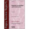 Polymers In Building And Construction by Sue Halliwell
