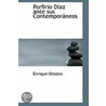Porfirio Diaz Ante Sus Contemporaneos door Enrique Orozco