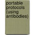 Portable Protocols (Using Antibodies)