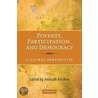 Poverty, Participation, And Democracy door Onbekend