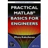 Practical Matlab Basics For Engineers door Misza Kalechman