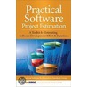 Practical Software Project Estimation door Sir Peter Hall