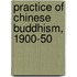 Practice Of Chinese Buddhism, 1900-50