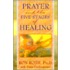 Prayer And The Five Stages Of Healing