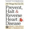 Prevent, Halt & Reverse Heart Disease door Ph.D. Franklin Barry A.
