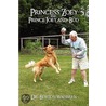 Princess Zoey And Prince Joey And Bud by Dr. Burton Waisbren