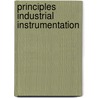 Principles Industrial Instrumentation by Chennakesava R. Alavala