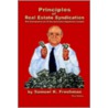 Principles of Real Estate Syndication door Samuel K. Freshman