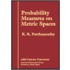 Probability Measures On Metric Spaces