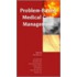 Problem-Based Medical Case Management
