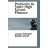 Problems In State High School Finance door Julian Edward Butterworth
