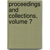Proceedings And Collections, Volume 7 by Wyoming Histori