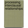 Processing Interclausal Relationships door Onbekend