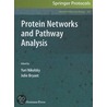 Protein Networks And Pathway Analysis by Y. Nikolsky