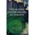 Psychiatric Controversies In Epilepsy