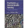 Psychiatric and Mental Health Nursing door Steve Tilley