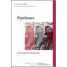 Psychoses; An Integrative Perspective door Johan Cullberg