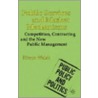Public Services And Market Mechanisms door Kieron Walsh