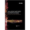 Qualitative Methods In Sports Studies by Gini Andrews