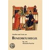 Quellen und Texte zur Benediktusregel by Unknown
