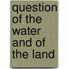 Question of the Water and of the Land door Alighieri Dante Alighieri