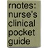 Rnotes: Nurse's Clinical Pocket Guide