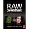 Raw Workflow from Capture to Archives door Yvonne J. Butler