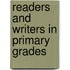 Readers and Writers in Primary Grades