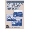 Readings In American Military History by James M. Morris