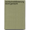 Rechtschreibförderung leicht gemacht door Karl Gajewski