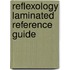 Reflexology Laminated Reference Guide