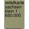 Reliefkarte Sachsen klein 1 : 650.000 door André Markgraf