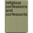 Religious Confessions And Confessants