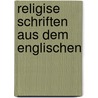 Religise Schriften Aus Dem Englischen by William Ellery Channing