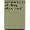 Reminiscences of Tolstoy (Dodo Press) by Count Ilya Tolstoy