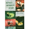 Reptiles And Amphibians Of The Amazon door Richard D. Bartlett
