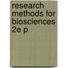 Research Methods For Biosciences 2e P door Peter Moody