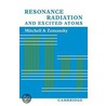 Resonance Radiation And Excited Atoms door Mark W. Zemansky